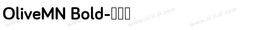 OliveMN Bold字体转换
